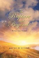 bokomslag The Rapture and Beyond: Whitcomb Ministries Edition