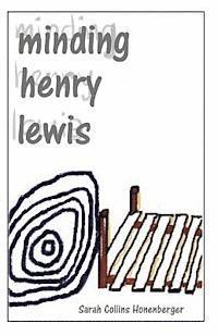bokomslag Minding Henry Lewis