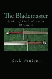 Rick Bentsen, Elliott Editing - The Blademaster, Häftad