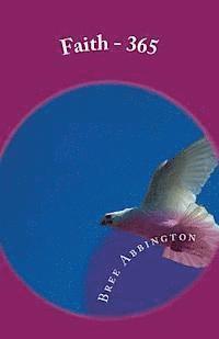 Bree Abbington - Faith - 365, Häftad