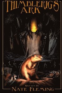 bokomslag Thimblerig's Ark