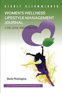 bokomslag Women's Wellness Lifestyle Management Journal