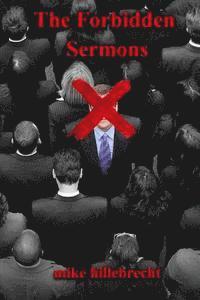 The Forbidden Sermons 1