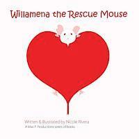 bokomslag Willamena the Rescue Mouse