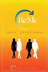 bokomslag Re-Me: Reinvent Me