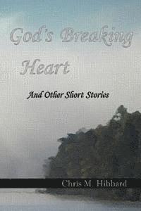 bokomslag God's Breaking Heart