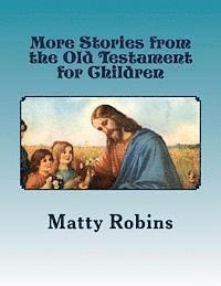 bokomslag More Stories from the Old Testament for Children