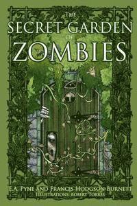 bokomslag The Secret Garden of Zombies