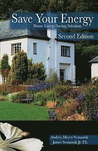 Save Your Energy: Home Energy-Saving Solutions