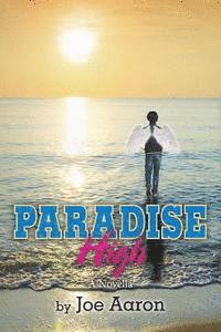bokomslag Paradise High: A Novella