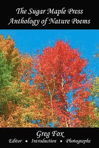 Various, Greg Fox - The Sugar Maple Press Anthology of Nature Poems, Häftad