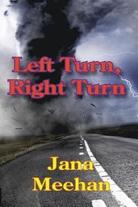 bokomslag Left Turn, Right Turn