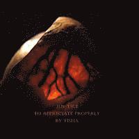 Tisha - Jus-tice To Appreciate Properly, Häftad