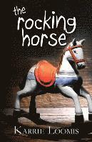Karrie Ann Loomis - Rocking Horse, Häftad