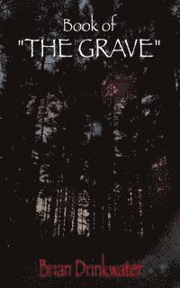 bokomslag Book of "The Grave"