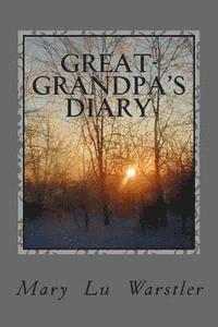 Pamela S. Ritchey, Timothy J. Warstler - Great-grandpa's Diary, Häftad