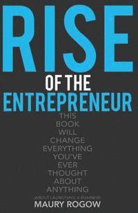 bokomslag Rise of the Entrepreneur: From Zero to 1 Million in 3 Easy Steps