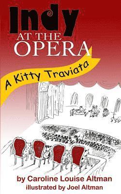 bokomslag Indy at the Opera: A Kitty Traviata
