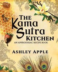 bokomslag The Kama Sutra Kitchen