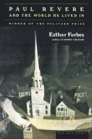 bokomslag Paul Revere and the World He Lived in: Winner of the Pulitzer Prize