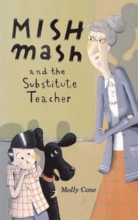 bokomslag Mishmash and the Substitute Teacher