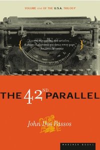 bokomslag The 42nd Parallel