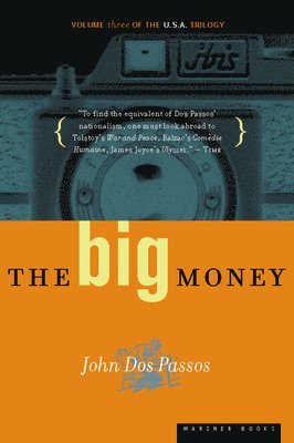 The Big Money 1