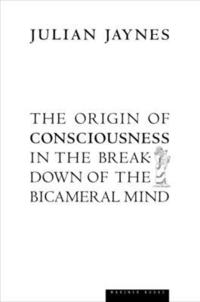 bokomslag Origin Of Consciousness In The Breakdown Of The Bicameral Mind