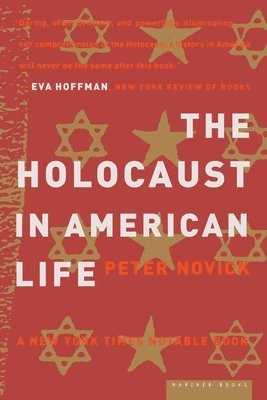 bokomslag The Holocaust in American Life