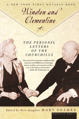 Winston and Celementine: The Personal Letters of the Churchills 1