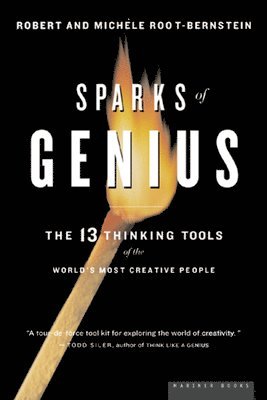 bokomslag Sparks of Genius: The Thirteen Thinking Tools of the World's Most Creative People