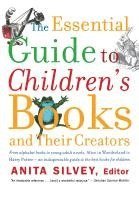 bokomslag The Essential Guide to Children's Books and Their Creators