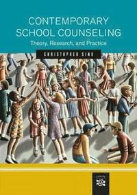 bokomslag Contemporary School Counseling