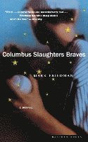 bokomslag Columbus Slaughters Braves