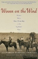 bokomslag Woven on the Wind: Women Write about Friendship in the Sagebrush West
