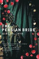 bokomslag The Persian Bride