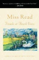 Read, John S. Goodall, Miss Read - Friends at Thrush Green, Häftad