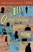 Dave Eggers, Zadie Smith, Dave Eggers - The Best American Nonrequired Reading, Häftad