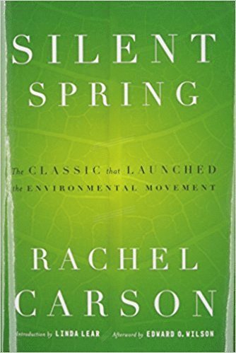 Rachel Carson - Silent Spring, Inbunden