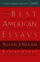 Susan Orlean, Robert Atwan, Susan Orlean, Robert Atwan - The Best American Essays 2005, Häftad