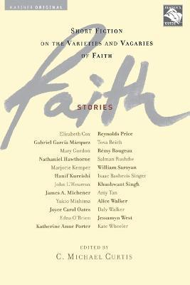 C. Michael Curtis, C.Michael Curtis, C. Michael Curtis - Faith Stories, Häftad