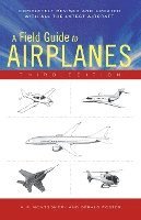 A Field Guide to Airplanes, Third Edition 1