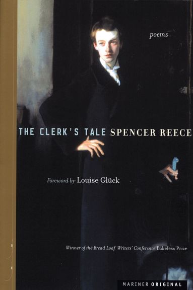 Spencer Reece - Clerk's Tale, The, Häftad