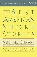 bokomslag The Best American Short Stories 2005