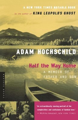 bokomslag Half the Way Home: A Memoir of Father and Son