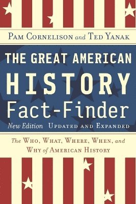 bokomslag The Great American History Fact-finder