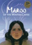 Ann Turnbull, James Cross Giblin - Maroo of the Winter Caves, Häftad