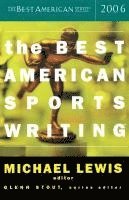 bokomslag The Best American Sports Writing 2006