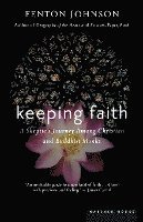 bokomslag Keeping Faith: A Skeptic's Journey
