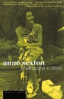 bokomslag Anne Sexton: A Self-Portrait in Letters